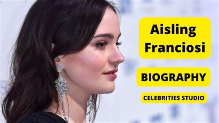 Aisling Franciosi Height, Weight, Net Worth, Age, Birthday, Wikipedia, Who, Nationality, Biography