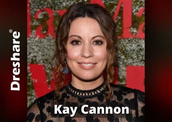 Kay Cannon Height, Weight, Net Worth, Age, Birthday, Wikipedia, Who, Nationality, Biography
