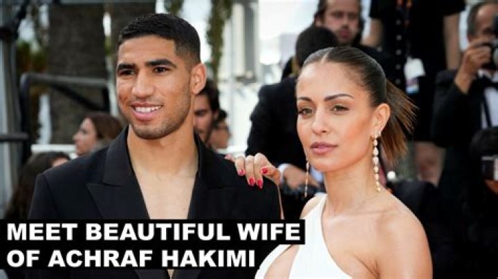 
Who is Hiba Abouk, Achraf Hakimi’s wife? 